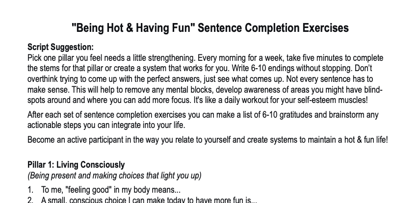 The Six Pillars of Self-Esteem x Being Hot & Having Fun Sentence Completion